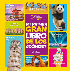 MI PRIMER GRAN LIBRO DE LOS ¿DÓNDE?