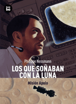 LOS QUE SOÑABAN CON LA LUNA