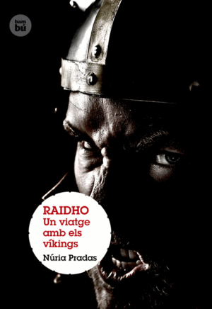 RAIDHO. UN VIATGE AMB ELS VÍKINGS