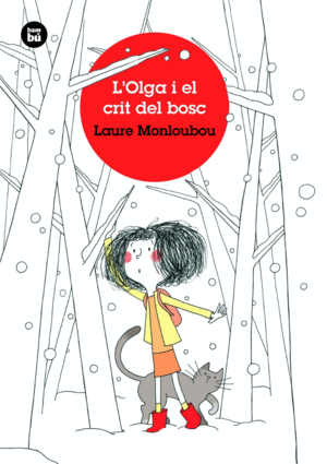 L'OLGA I EL CRIT DEL BOSC