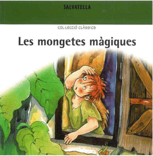 LES MONGETES MÀGIQUES