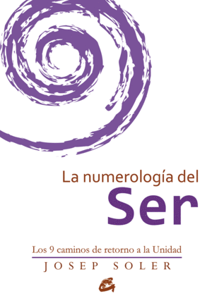 LA NUMEROLOGÍA DEL SER