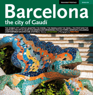 BARCELONA, THE CITY OF GAUDÍ -ENGLISH-