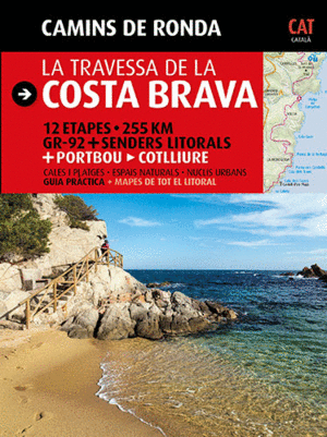 LA TRAVESSA DE LA COSTA BRAVA (CATALA)