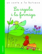 LA CIGALA I LA FORMIGA