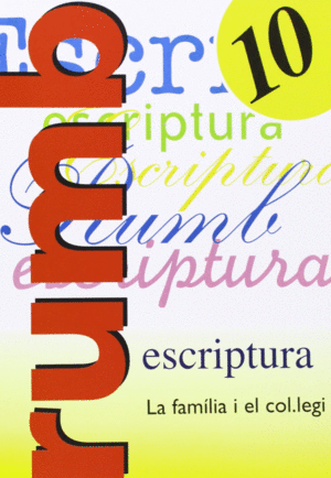 ESCRIPTURA RUMB 2000. T.10.