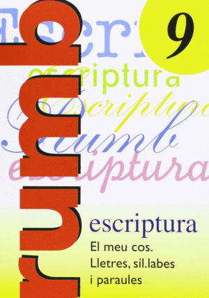 ESCRIPTURA RUMB 2000. T.9.