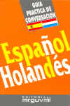 GUÍA PRÁCTICA DE CONVERSACIÓN ESPAÑOL-HOLANDÉS