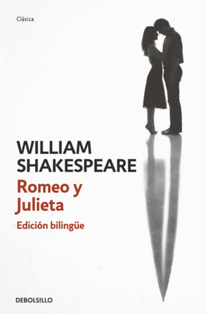 ROMEO Y JULIETA (EDICIÓN BILINGÜE)