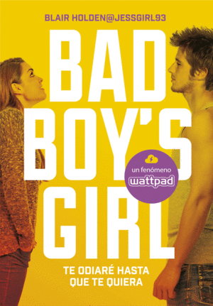 BAD BOY'S GIRL 1 TE ODIARE HAST