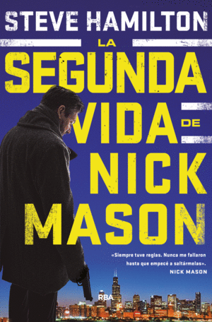 SEGUNDA VIDA DE NICK MAASON, LA