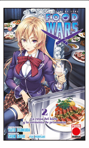 FOOD WARS 02. LA REINA DEL HIELO Y LA TORMENTA DE PRIMAVERA