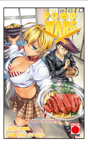 FOOD WARS 04. IMÁGENES Y RECUERDOS