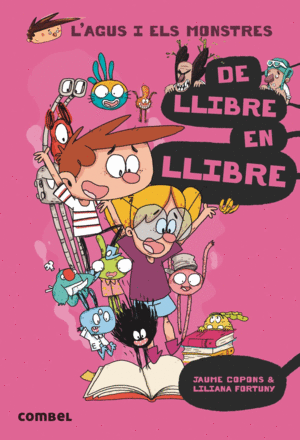 AGUS I ELS MONSTRES 6 DE LLIBRE EN LLIBRE