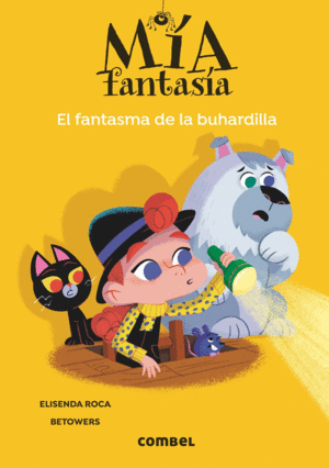 MÍA FANTASÍA 3 EL FANTASMA DE LA BUHARDILLA