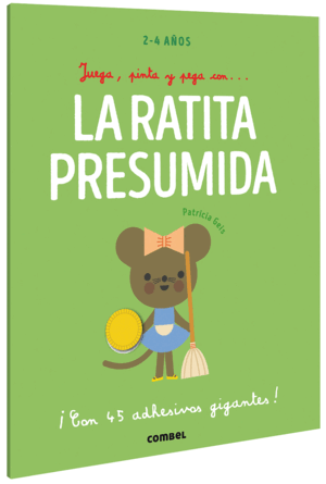 JUEGA, PINTA Y PEGA CON LA RATITA PRESUMIDA - 100