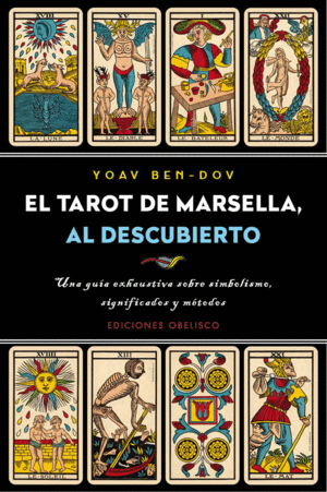 TAROT DE MARSELLA, AL DESCUBRIMIENTO, EL