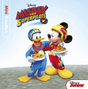 MICKEY I ELS SUPERPILOTS. MINICONTES