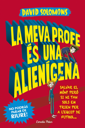 LA MEVA PROFE ES UN ALIENIGNA