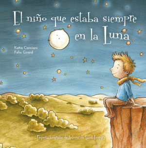 NIÑO QUE SIEMPRE ESTABA EN LA LUNA, EL