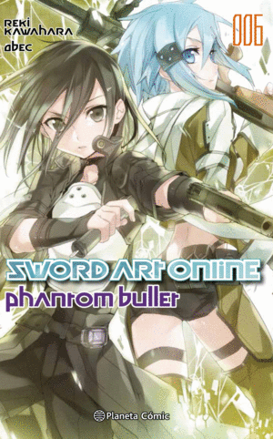 SWORD ART ONLINE PHANTOM BULLE Nº 06