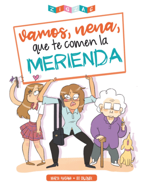 VAMOS NENA, QUE TE COMEN LA MERIENDA