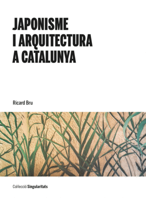 JAPONISME I ARQUITECTURA A CATALUNYA