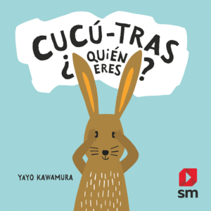 CUCÚ-TRAS ¿QUIÉN ERES?