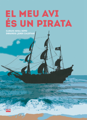 EL MEU AVI ÉS UN PIRATA