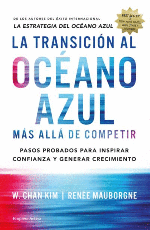 LA TRANSICIÓN AL OCÉANO AZUL