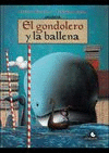 EL GONDOLERO Y LA BALLENA