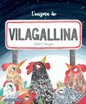 L'ENIGMA DE VILAGALLINA