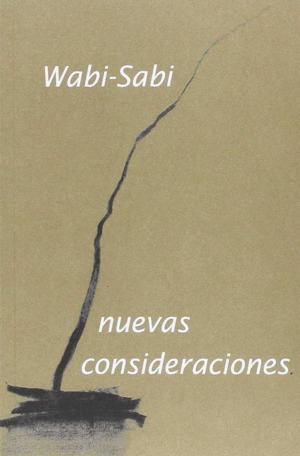 WABI-SABI NUEVAS CONSIDERACIONES