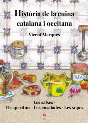 HISTÒRIA DE LA CUINA CATALANA I OCCITANA