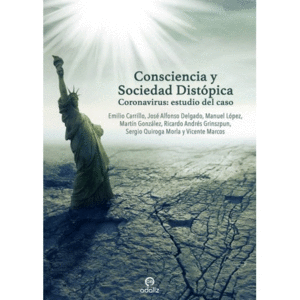CONSCIENCIA Y SOCIEDAD DISTÓPICA