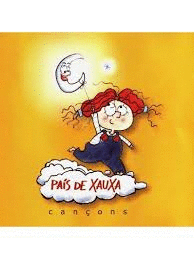PAÍS DE XAUXA CANÇONS