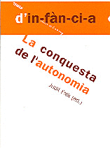 LA CONQUESTA DE L'AUTONOMIA