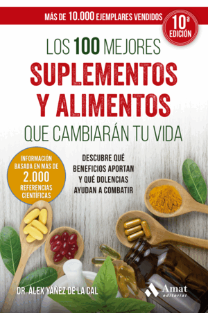 LOS 100 MEJORES SUPLEMENTOS Y ALIMENTOS QUE CAMBIA