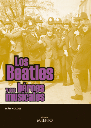 LOS BEATLES Y SUS HÉROES MUSICALES