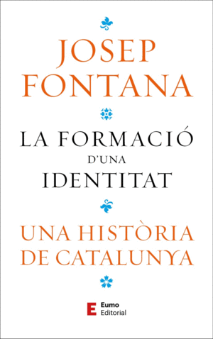 LA FORMACIÓ D'UNA IDENTITAT