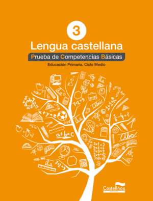 LENGUA CASTELLANA 3º. PRUEBA DE COMPETENCIAS BÁSICAS