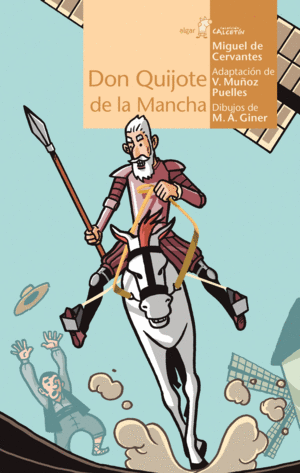 DON QUIJOTE DE LA MANCHA