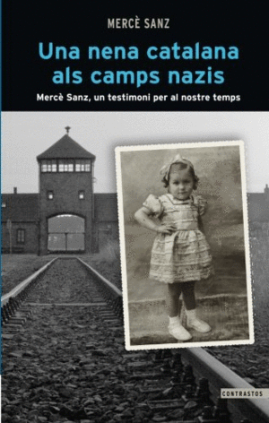 UNA NENA CATALANA ALS CAMPS NAZIS