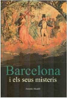 BARCELONA I ELS SEUS MISTERIS