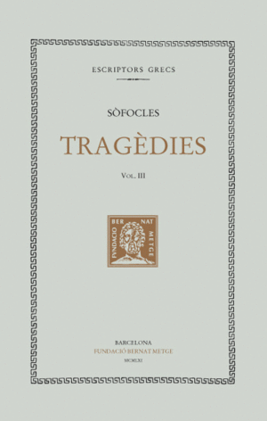 TRAGÈDIES, VOL. III: ELECTRA. FILOCTETES