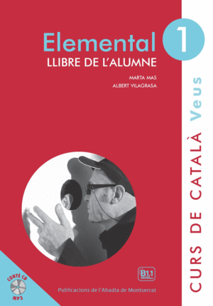 VEUS. ELEMENTAL. LLIBRE DE L'ALUMNE. NIVELL 1