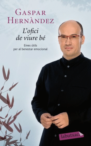 L'OFICI DE VIURE BÉ