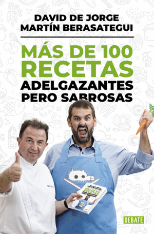 MÁS DE 100 RECETAS ADELGAZANTES PERO SABROSAS