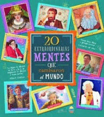 20 EXTRAORDINARIAS MENTES QUE CAMBIARON