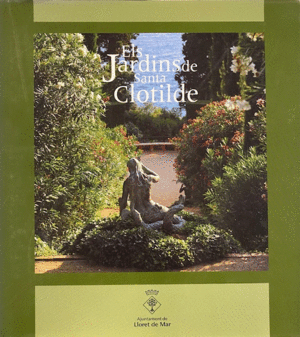 ELS JARDINS DE SANTA CLOTILDE